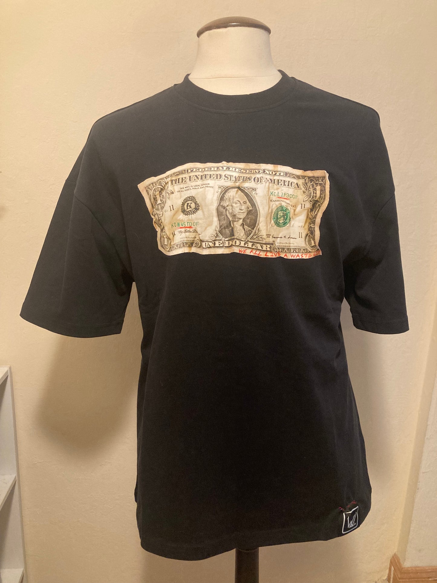 $1 WAstD LifE T-Shirt